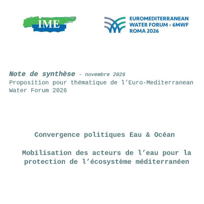 Convergence politiques Eau & Océan : Mobilisation des acteurs de l’eau pour la protection de l’écosystème méditerranéen (NoteDeSynthèse)