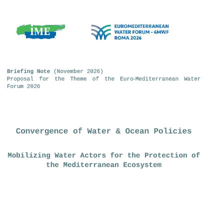 Convergence politiques Eau & Océan : Mobilisation des acteurs de l’eau pour la protection de l’écosystème méditerranéen (Briefing Note)