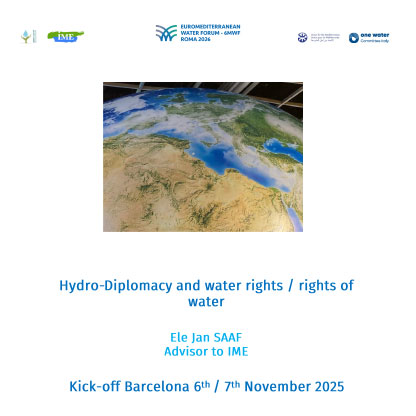 Hydro-Diplomacy and Water Rights / Rights of Water